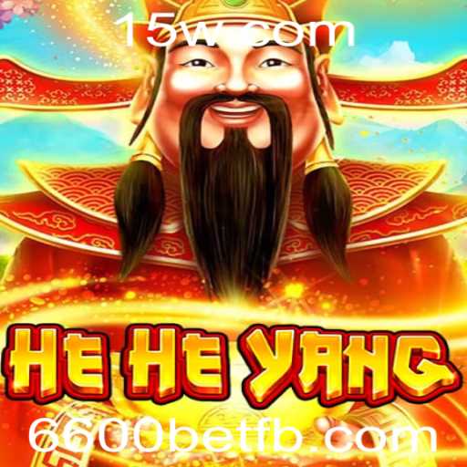 Descubra as Regras e Estratégias de HeHeYang com 6600bet