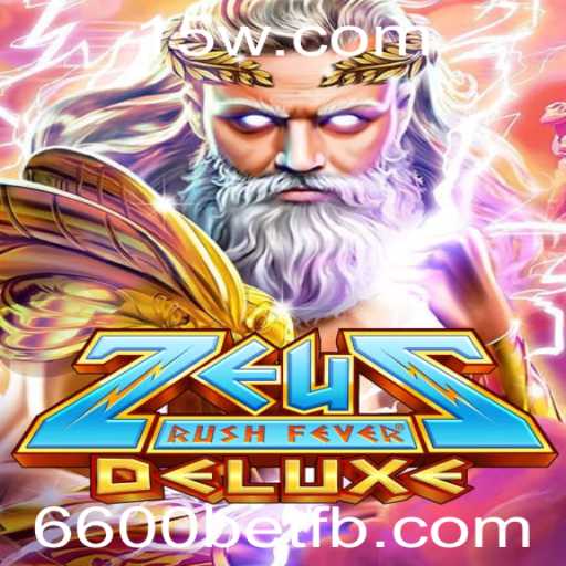 Descubra ZeusRushFeverDeluxe: O Jogo de Cassino que Está Dominando Com a Palavra-Chave 6600bet